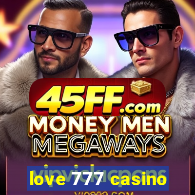 love 777 casino
